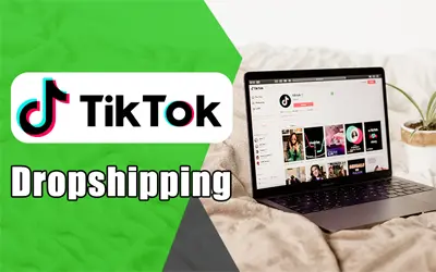 How to Start Dropshipping on TikTok: The Ultimate Guide in 2024