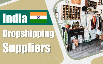 13 Best Dropshipping Suppliers in India