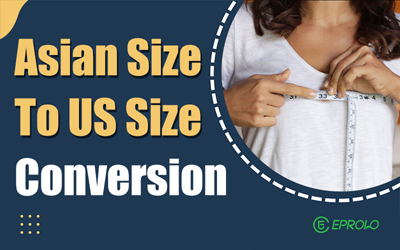 How to Convert Asian Size to US Size (With Charts & Sizing Tips)