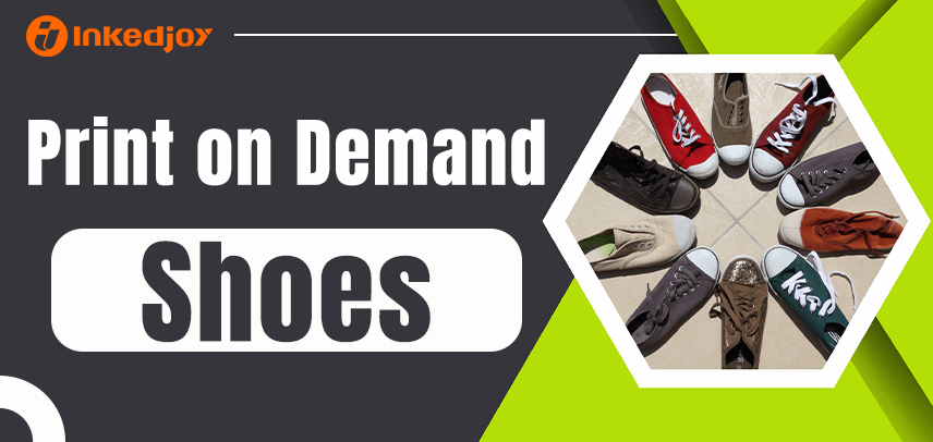 9 Best Print on Demand Shoes & Top 5 Suppliers (2025)