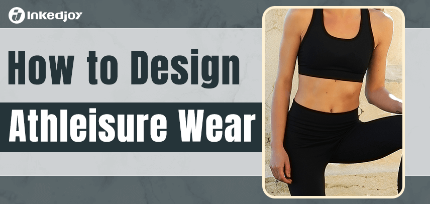 How to Design Athleisure Wear: From Gym Function to Street Fashion