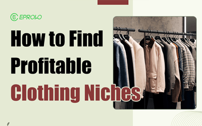 How to Find Profitable Fashion & Clothing Niches in 2026
