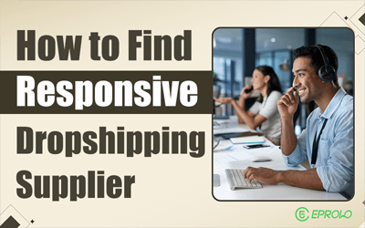 How to Find a Dropshipping Supplier That Actually Responds 2026