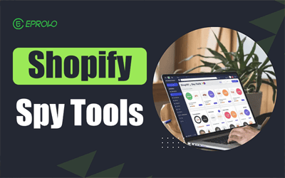 Best Shopify Spy Tools: 15 Tools to Track Competitors (2026)