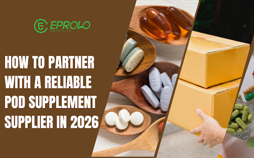 How to Partner With a Reliable POD Supplement Supplier in 2026: 5 Metrics to Scale Your Profits