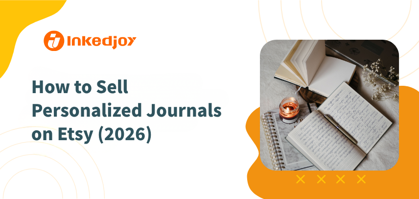 How to Sell Personalized Journals on Etsy (2026)