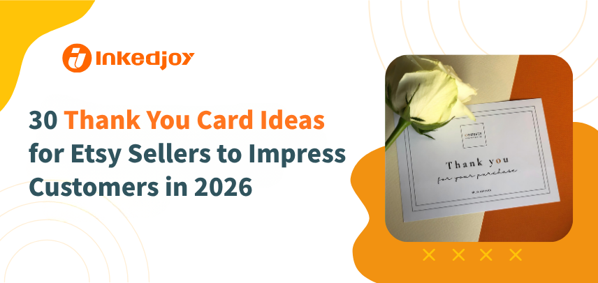 30 Thank You Card Ideas for Etsy Sellers to Impress Customers in 2026