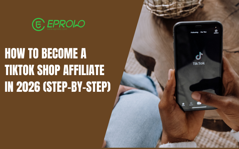 How to Become a TikTok Shop Affiliate in 2026