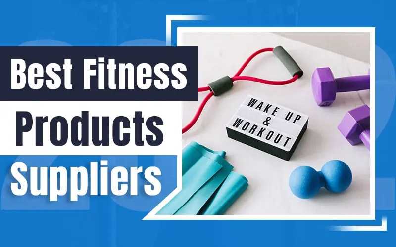 9 Best Fitness Products Dropshipping Suppliers and Best Sellings