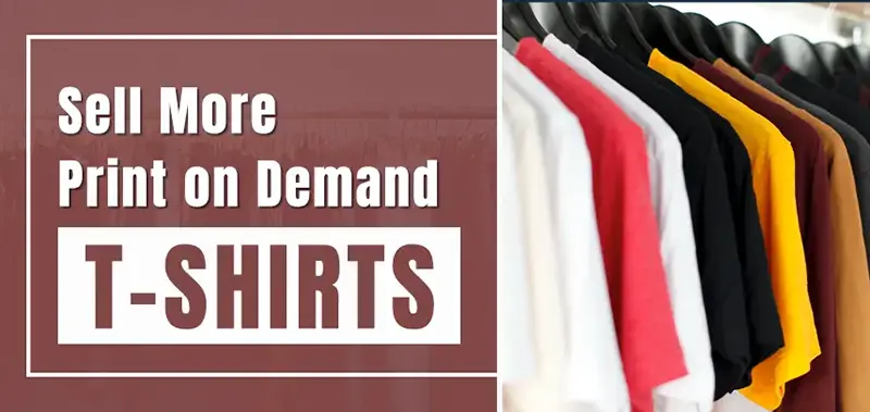 Print on demand T-Shirts