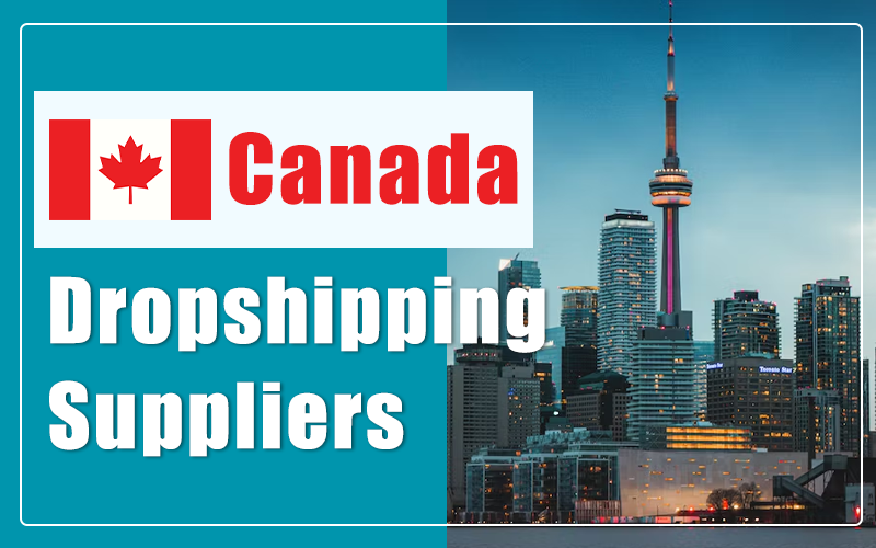 dropshipping suppliers canada