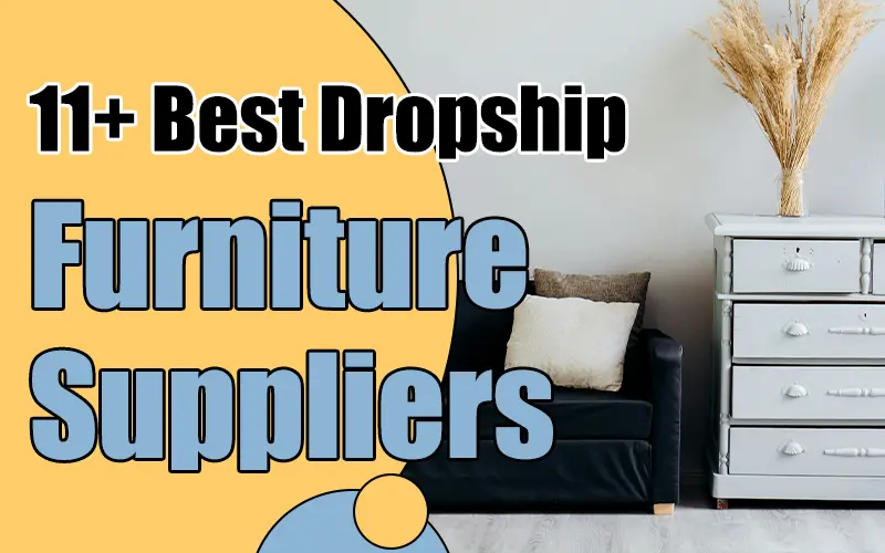 best dropship furniture suppliers 