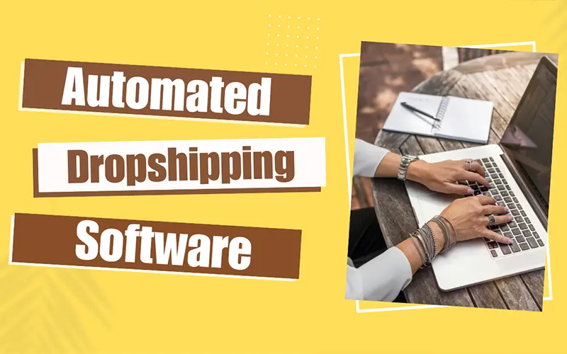 automated dropshipping software