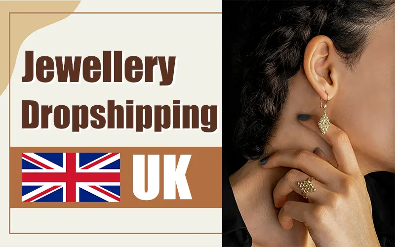 jewellery dropshipping uk