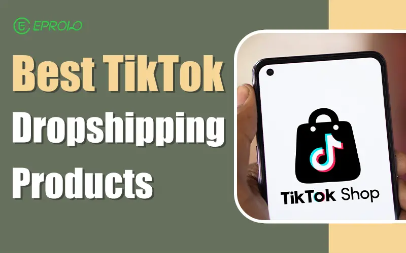 best tiktok dropshipping products