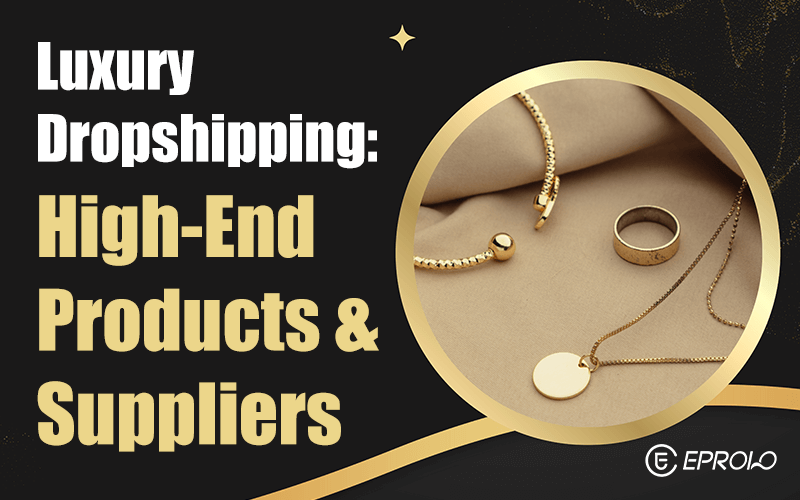 Luxury dropshipping luxury dropshipping