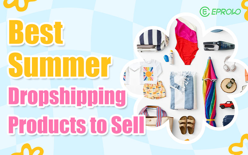 Summer Dropshipping