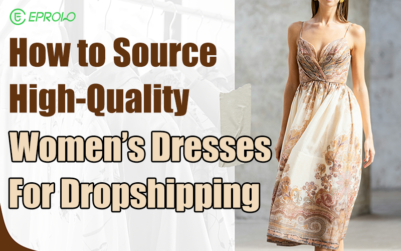 Dropshipping women's dresses dropshipping women's dresses