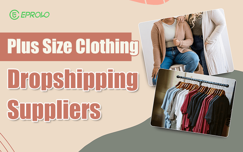Plus size clothing dropshipping suppliers
