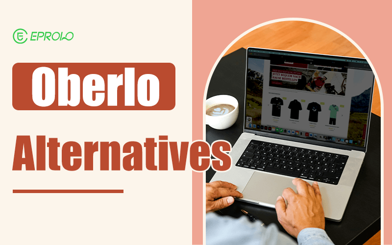 Oberlo alternatives