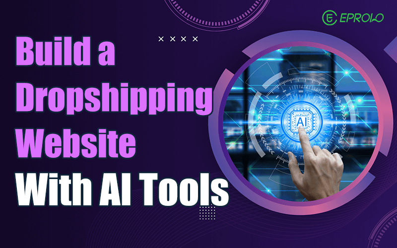 How to build dropshipping websites