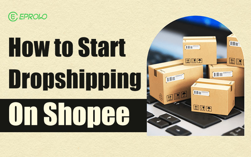 How to Dropship on Shopee