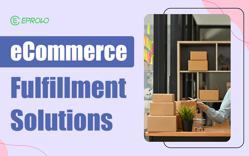 ecommerce fulfillment