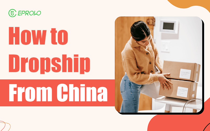 How to dropship from China