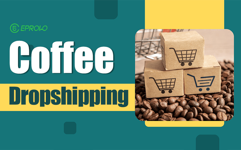 Coffee dropshipping suppliers 2026