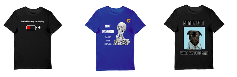 funny t shirt saying