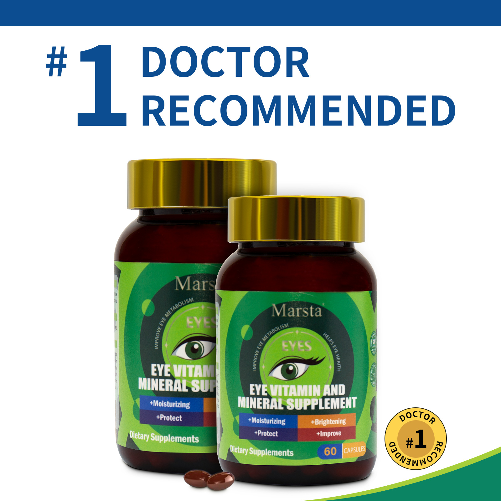 Two identical bottles displayed with #1 Doctor Recommended text in bold blue, gold seal badge, and two loose capsules visible at base