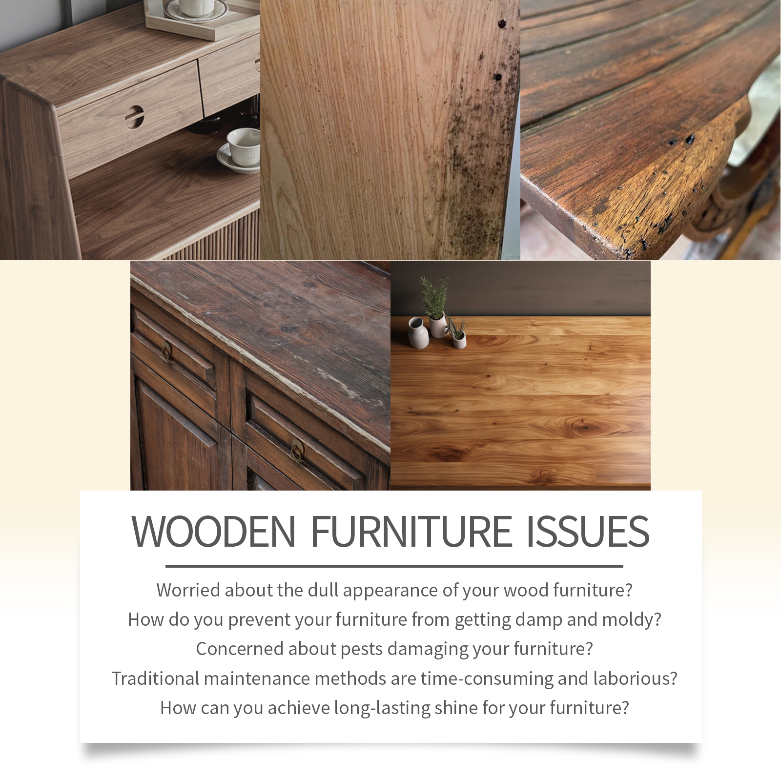 Dull aged wood surfaces needing careful furniture maintenance
