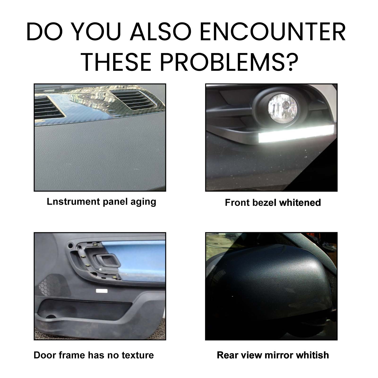 Weathered exterior trim and automotive plastic examples