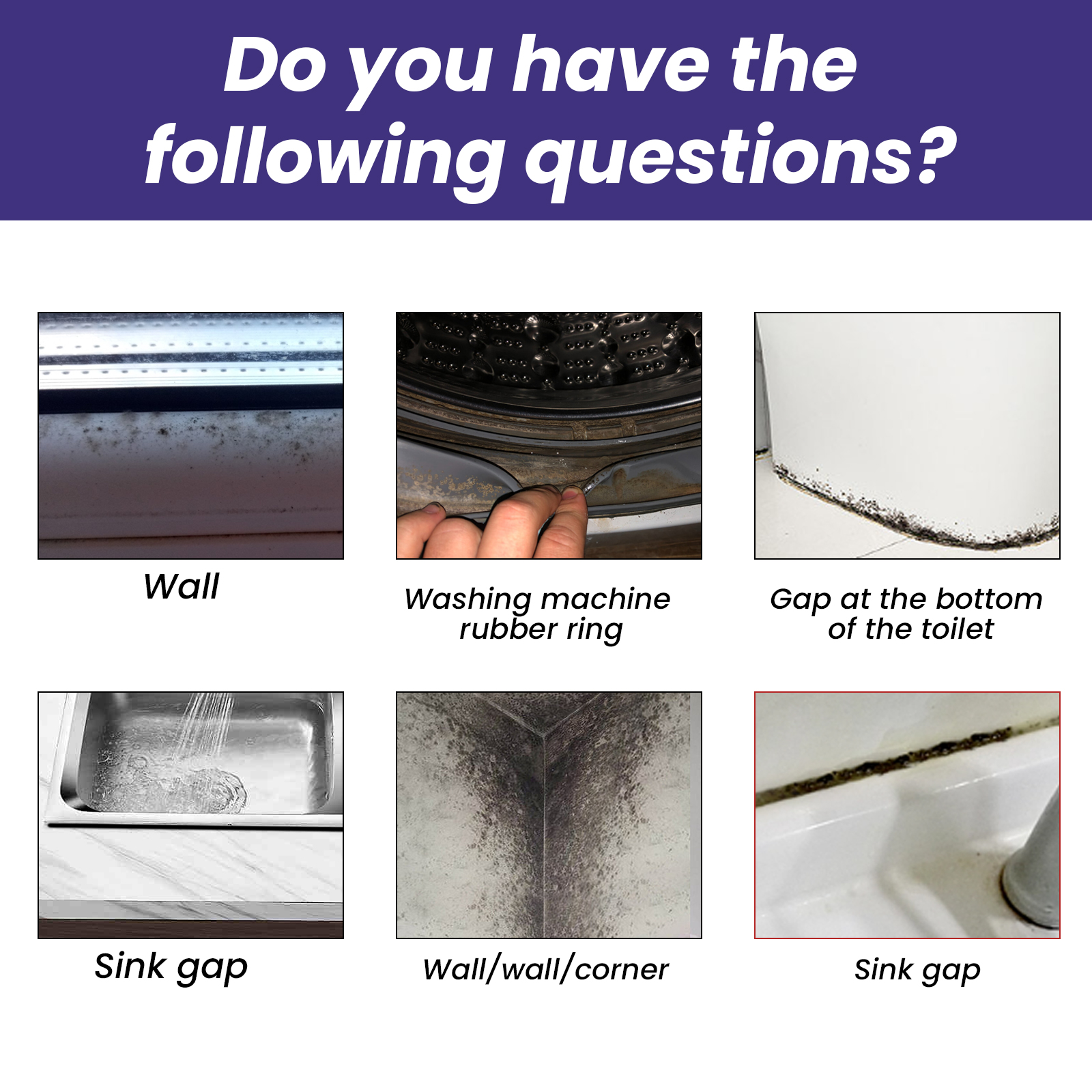 Mildew cleaning areas across walls sinks and seals
