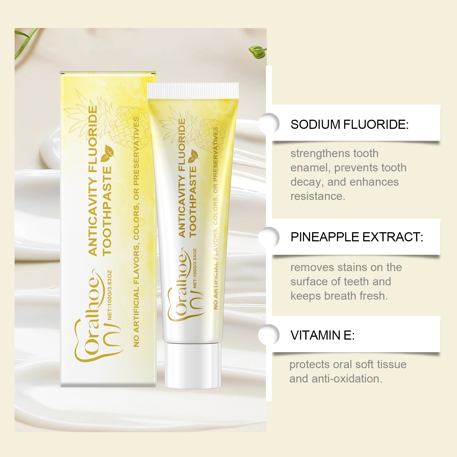 Toothpaste ingredients sodium fluoride pineapple extract vitamin E