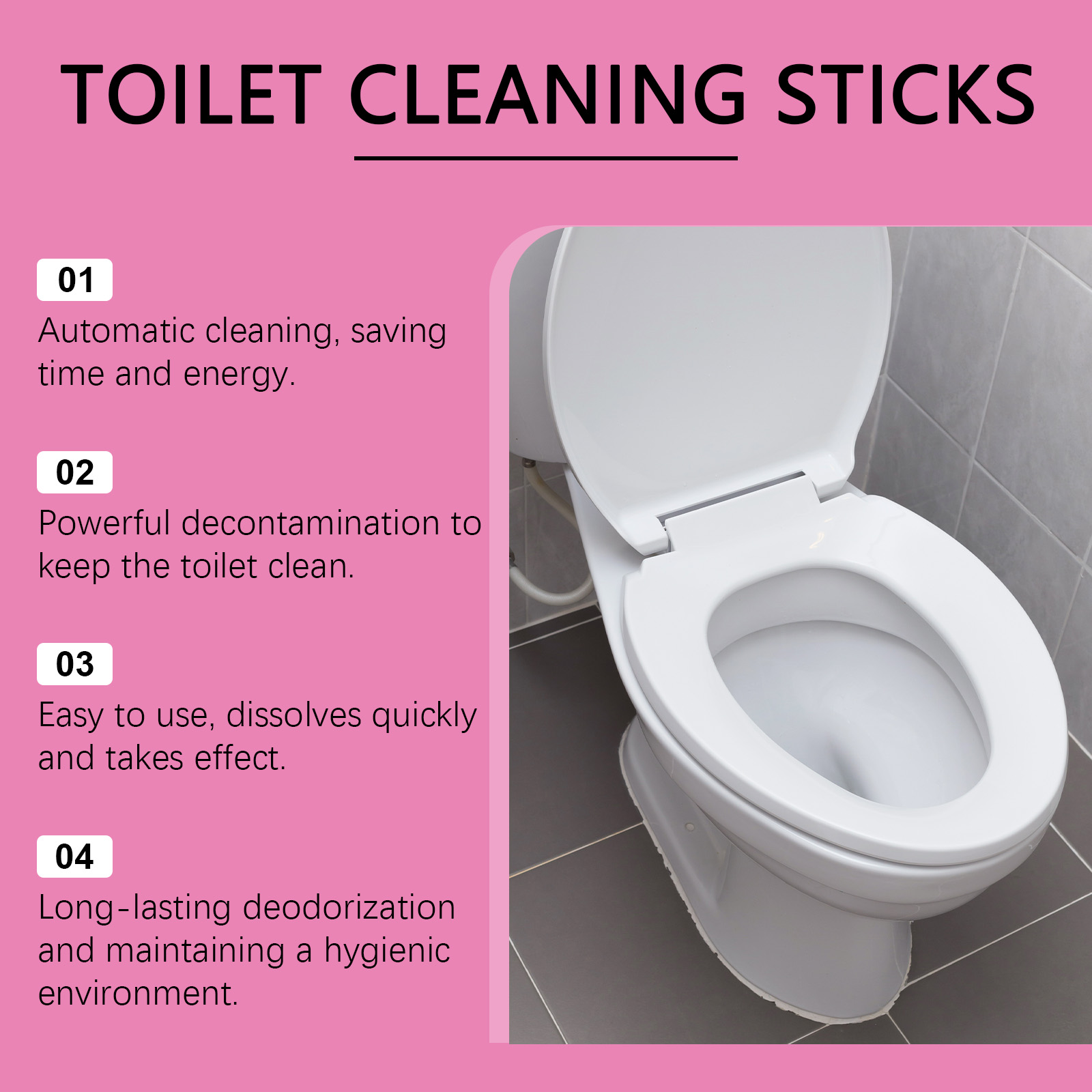 Four benefit icons explaining automatic cleaning, decontamination, easy dissolution, and deodorization