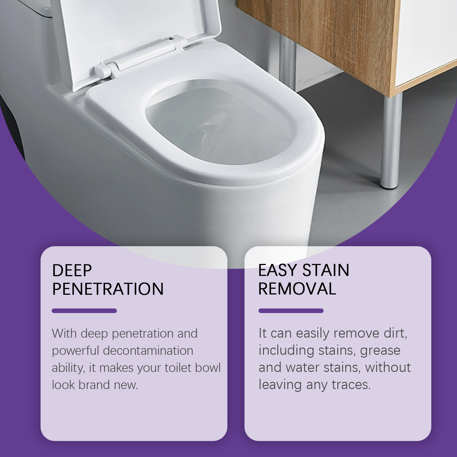 Deep penetration and easy stain removal benefit callouts on modern toilet